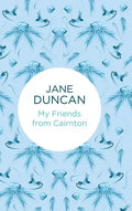 My Friends from Cairnton - Hardcover