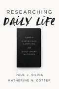 Researching Daily Life: A Guide to Experience Sampling and Daily Diary Methods - Paperback