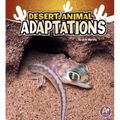 Desert Animal Adaptations - Hardcover