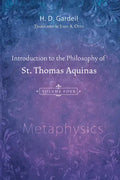 Introduction to the Philosophy of St. Thomas Aquinas, Volume 4 - Paperback