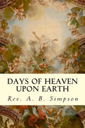 Days of Heaven Upon Earth - Paperback