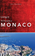 Living in Monaco - Hardcover