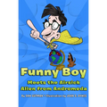 Funny Boy Meets the Airsick Alien from Andromeda - Paperback