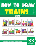 How to Draw Trains for Kids - Volume 1 - Paperback