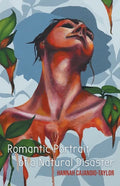 Romantic Portrait of a Natural Disaster - Paperback