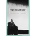 Oppenheimer: The Tragic Intellect - Paperback