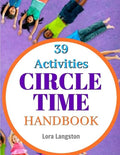 Circle Time Handbook: 39 Best Ever Group Activities - Paperback