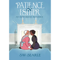 Patience & Esther: An Edwardian Romance - Paperback