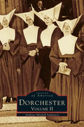 Dorchester: Volume II - Hardcover