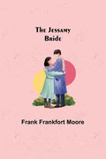 The Jessamy Bride - Paperback