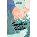 Caught in Alaska - Paperback