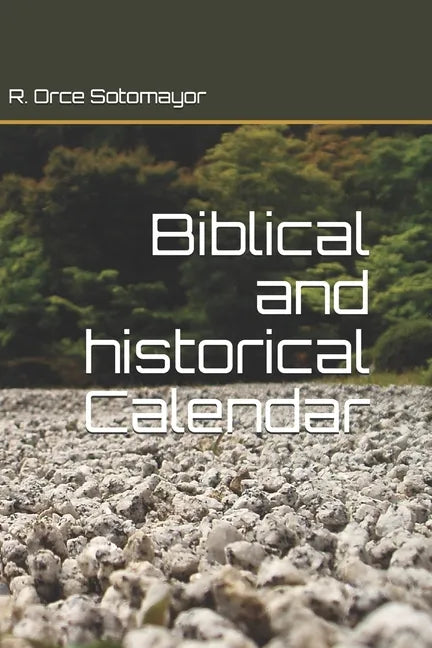 Biblical and historical Calendar - Paperback