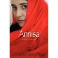 Annisa - Daughter of Afghanistan - Paperback