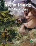 Hex Crawl Chronicles 7: The Golden Meadows - Swords & Wizardry - Paperback