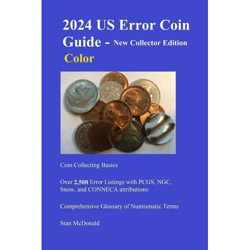 2024 US Error Coin Guide - New Collector Edition - Color - Paperback