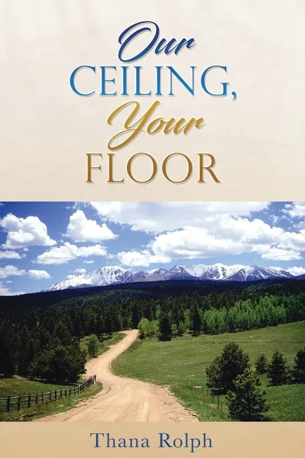 Our Ceiling, Your Floor - Paperback