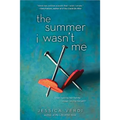 The Summer I Wasn't Me - Paperback