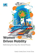 Women Driven Mobility: Rethinking the Way the World Moves - Paperback