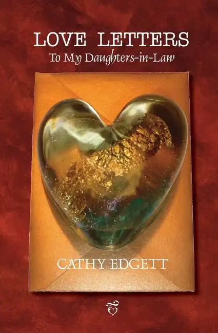Love Letters to My Daughters-In-Law - Paperback