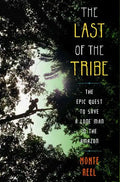 Last of the Tribe - Paperback