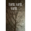 Words, words, words ... - Paperback