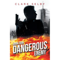 Dangerous Enemy: Book Four - Paperback