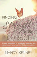 Finding Strength in the Pursuit - Paperback
