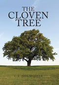 The Cloven Tree - Hardcover