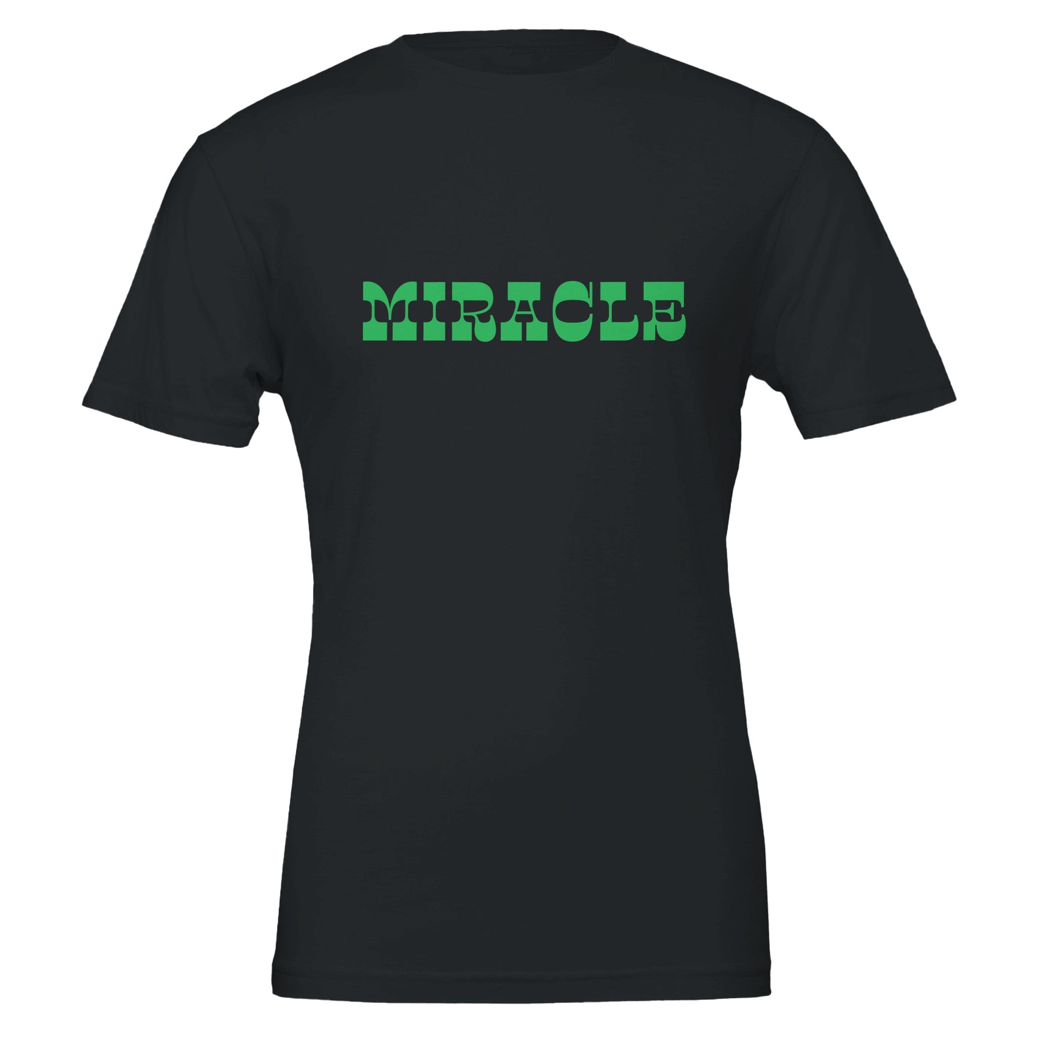You Are The Proof Miracle T-Shirt