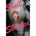 Shell Shocked: A Gen X Love Story - Paperback