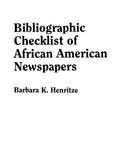 Bibliographic Checklist of African American Newspapers - Paperback