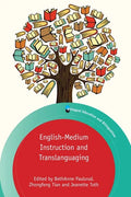 English-Medium Instruction and Translanguaging - Paperback