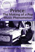 Prince: The Making of a Pop Music Phenomenon - Paperback