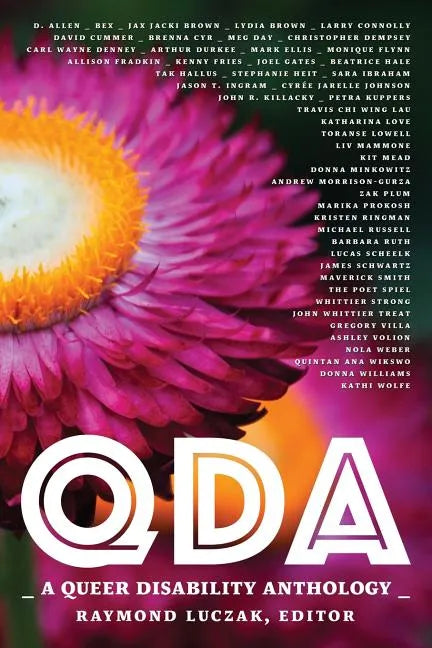 Qda: A Queer Disability Anthology - Paperback