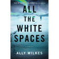 All the White Spaces - Paperback