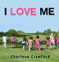 I Love Me - Hardcover