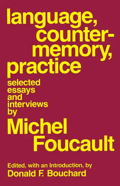 Language, Counter-Memory, Practice: Selected Essays and Interviews - Paperback
