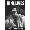 Nine Lives: The Bello-Fadile Memoirs - Paperback