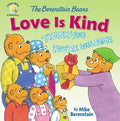 The Berenstain Bears Love Is Kind - Paperback