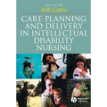 Care Planning and Delivery in Intellectual Disability Nursing - Paperback