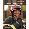 What Firefighters Need to Know - Library Binding