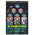 St. Blaise Novena: A saint and his name with catholic prayers to St. Blaise - Paperback