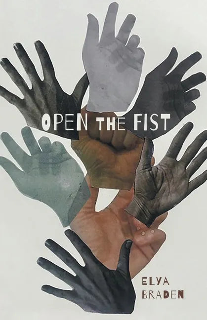 Open The Fist - Paperback
