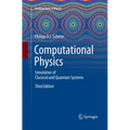 Computational Physics: Simulation of Classical and Quantum Systems - Paperback