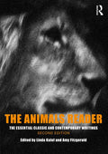 The Animals Reader: The Essential Classic and Contemporary Writings - Paperback
