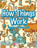 How Things Work: Learning Coloring Book - Paperback