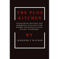 The PCOS kitchen - Paperback