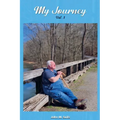 My Journey Vol 1 - Paperback