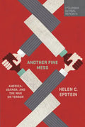 Another Fine Mess: America, Uganda, and the War on Terror - Paperback
