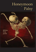 Honeymoon Palsy - Hardcover